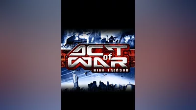 Act of War: High Treason Steam Key GLOBAL