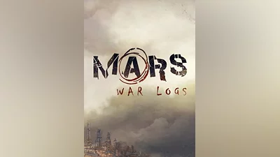Mars: War Logs Steam Key GLOBAL