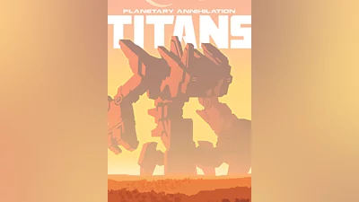 Planetary Annihilation: TITANS Steam Key GLOBAL