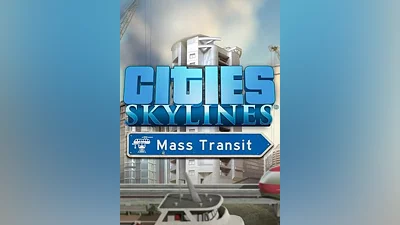 Cities: Skylines - Mass Transit (DLC) Steam Key GLOBAL