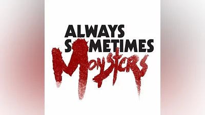 Always Sometimes Monsters Steam Key GLOBAL