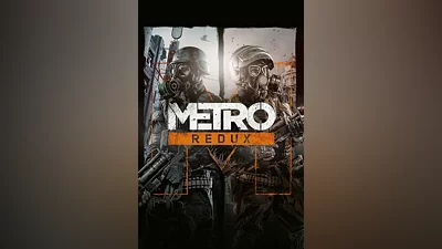 Metro Redux Bundle Steam Key GLOBAL