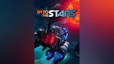 Into The Stars (Digital Deluxe) Steam Key GLOBAL