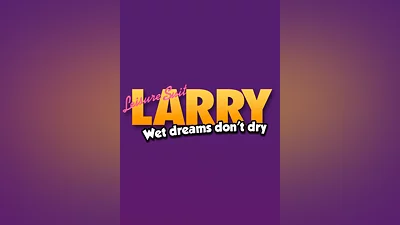 Leisure Suit Larry - Wet Dreams Don&#039;t Dry Steam Key GLOBAL
