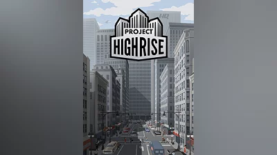 Project Highrise Steam Key GLOBAL
