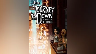 The Journey Down: Chapter Three Steam Key GLOBAL