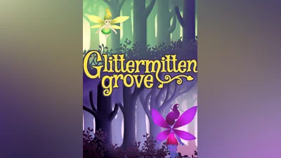 Glittermitten Grove Steam Key GLOBAL