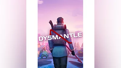 DYSMANTLE XBOX