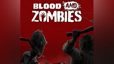 Blood And Zombies PC Steam CD Key