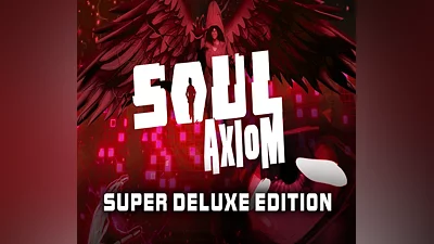 Soul Axiom Super Deluxe Edition Steam CD Key
