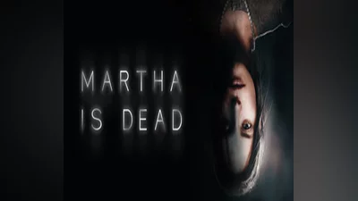 Martha Is Dead EU Steam CD Key