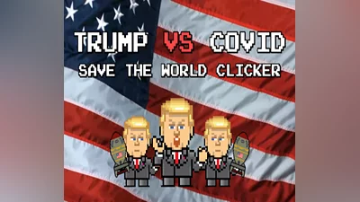 Trump VS Covid: Save The World Clicker Steam CD Key