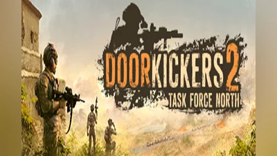 Door Kickers 2: Task Force North PC Steam CD Key