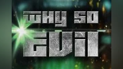 Why So Evil Steam CD Key