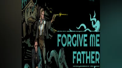 Forgive Me Father EU Steam CD Key