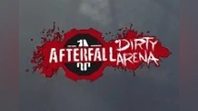 Afterfall Insanity - Dirty Arena Edition Steam Gift