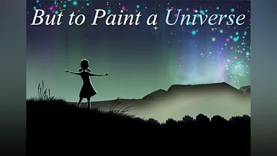 But to Paint a Universe PC Steam CD Key