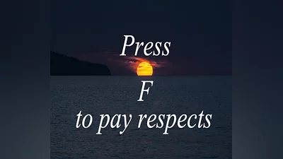 Press F to pay respects Steam CD Key