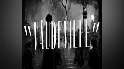 Vaudeville Steam CD Key