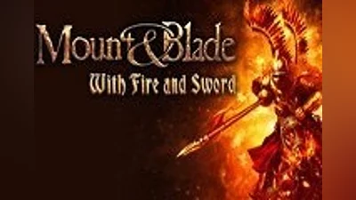 Mount &amp; Blade: With Fire And Sword EU Steam CD Key