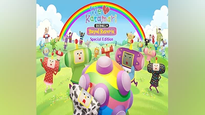 We Love Katamari REROLL+ Royal Reverie Special Edition Steam CD Key