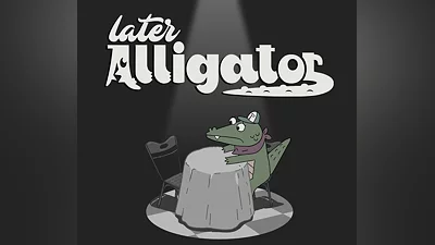 Later Alligator Steam CD Key
