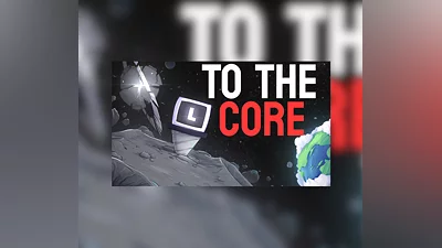 To The Core Steam Altergift
