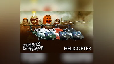 Zombies on a Plane - Helicopter DLC Steam CD Key