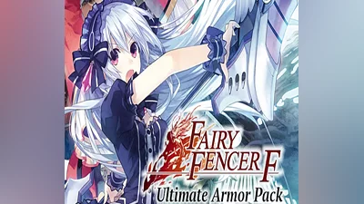 Fairy Fencer F - Ultimate Armor Pack DLC Steam CD Key