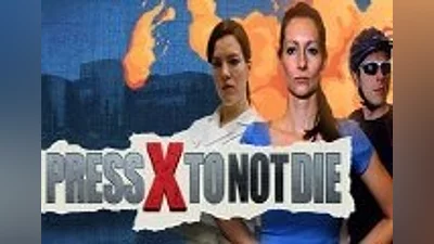Press X to Not Die Steam CD Key