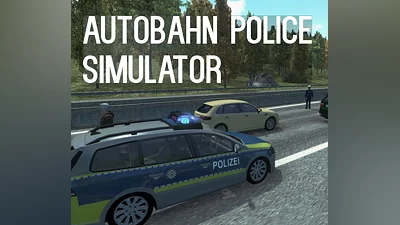 Autobahn Police Simulator EU PC Steam CD Key