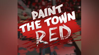 Paint the Town Red Steam CD Key
