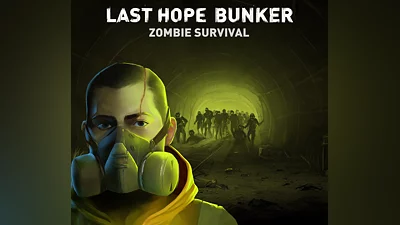 Last Hope Bunker: Zombie Survival PC Steam CD Key