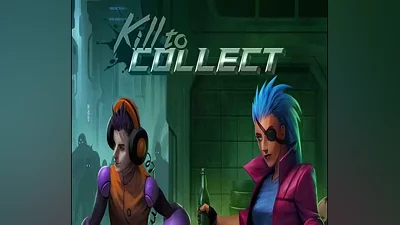 Kill to Collect PC Steam CD Key