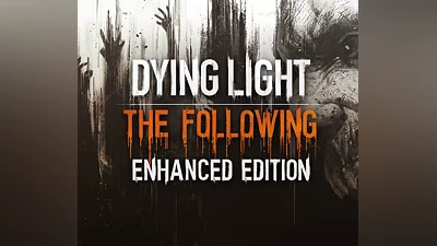 Dying Light: The Following Enhanced Edition US XBOX One / Xbox Series X|S CD Key