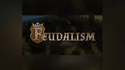 Feudalism Steam CD Key