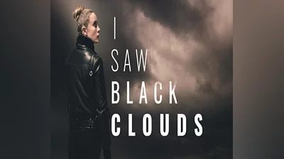 I Saw Black Clouds PC Steam CD Key