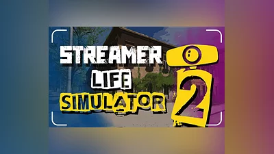 Streamer Life Simulator 2 PC Steam CD Key