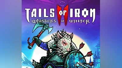 Tails of Iron 2: Whiskers of Winter EU PC Steam CD Key