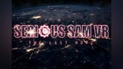 Serious Sam VR: The Last Hope Steam CD Key