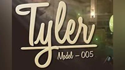 Tyler: Model 005 Steam CD Key