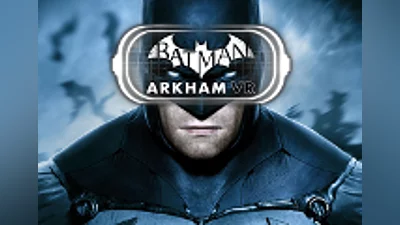 Batman: Arkham VR Steam CD Key