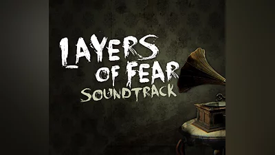Layers of Fear - Soundtrack DLC Steam CD Key