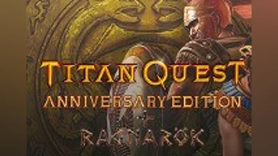Titan Quest Anniversary Edition + Ragnarök DLC Steam CD Key