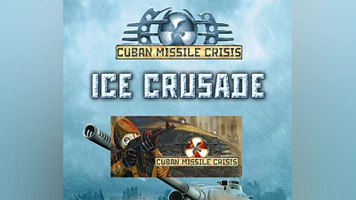 Cuban Missile Crisis + Ice Crusade Pack Steam CD Key