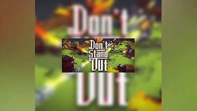 Don&#039;t Stand Out Steam CD Key