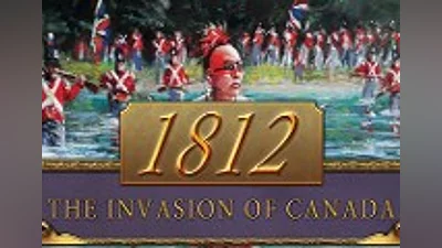 1812: The Invasion of Canada Steam CD Key