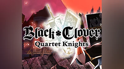 Black Clover: Quartet Knights EU Steam CD Key