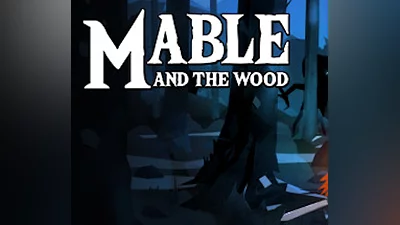 Mable and The Wood Steam CD Key