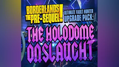 Borderlands: The Pre-Sequel - Ultimate Vault Hunter Upgrade Pack: The Holodome Onslaught DLC EU Steam CD Key